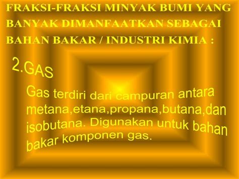 Ppt Fraksi Fraksi Minyak Bumi Ppt