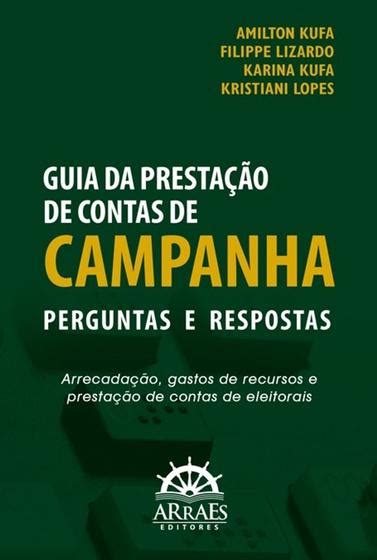 Guia da prestação de Contas de Campanha Perguntas e respostas