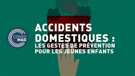 Les gestes de prévention pour les accidents domestiques