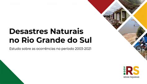 Estudo inédito detalha ocorrências de desastres naturais no RS entre