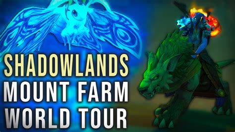 Wow Mount Farm World Tour Shadowlands Maldraxxusardenweald Youtube