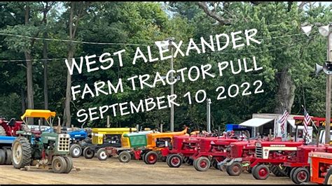 Farm Tractor Pull West Alexander Fair Youtube