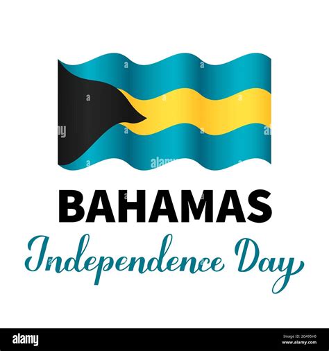 Bahamas Independence Day Lettering With Flag Isolated On White