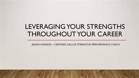 Leveraging Your Strengths Throughout Your Career Youtube