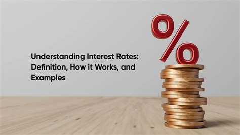 What Is Interest Rates Definition How They Work And Examples