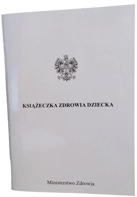 Książeczka Zdrowia Dziecka Aktualny Wzór Włocławek Kup teraz na