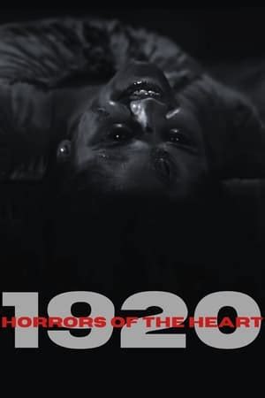 1920 Horrors Of The Heart 2023 The Movie Database TMDB