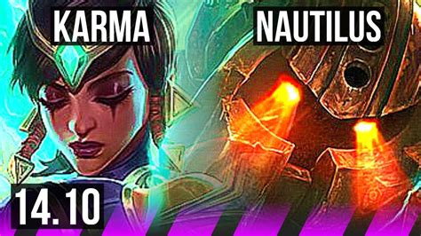 KARMA Lucian Vs NAUTILUS Jinx SUP 65 Winrate 2 5 25 BR