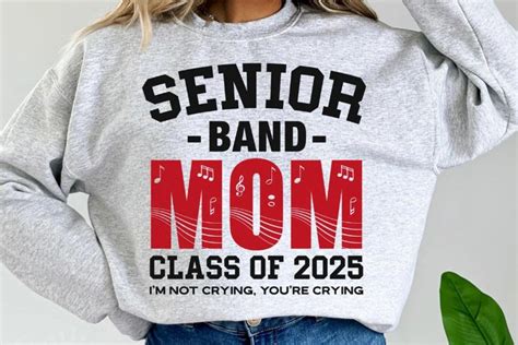 Senior Band Mom 2025 Svg, Senior Mom 2025 Svg, Class of 2025