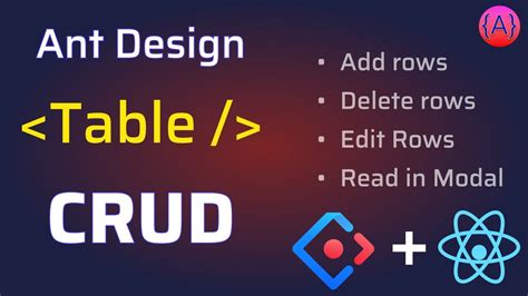 How To Add Delete Edit And Display Records In Ant Design Table Antd