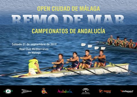 Informaci N Del Campeonato De Andaluc A Open Ciudad De M Laga De Remo