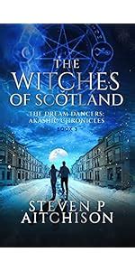 Amazon The Witches Of Scotland The Dream Dancers Akashic