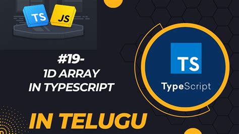 19 1D Array In Typescript In Telugu How To Store Array In Typescript