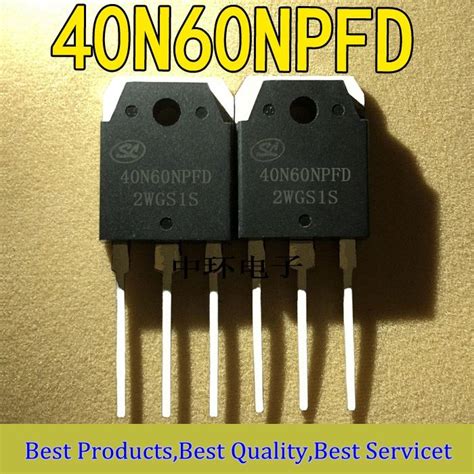 TZT MALL 2PCS Original 40N60NPFD TO 3P 40N60 600V 40A IGBT Transistor