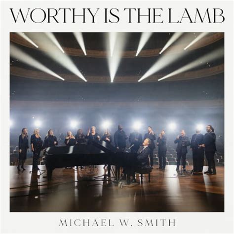 Agnus Dei Live By Michael W Smith