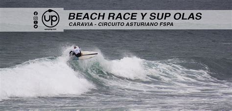 Beach Race Y SUP Surf Del Circuito Asturiano FSPA En Caravia