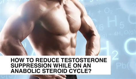 Navigating Testosterone Suppression Caused By Steroids