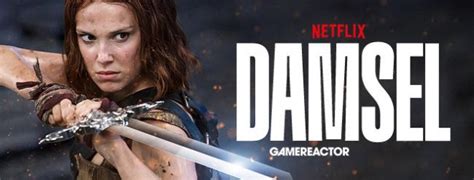 Cr Tica De Damsel La Nueva Pel Cula De Netflix Protagonizada Por