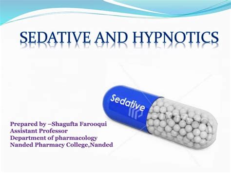 Sedative And Hypnotics Ppt