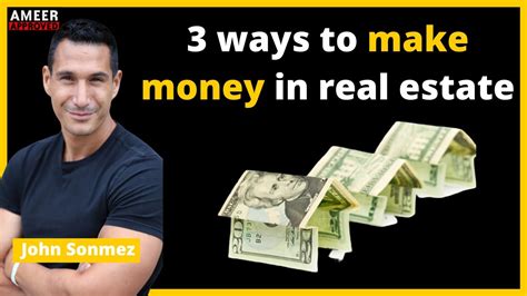 3 Ways To Make Money In Real Estate [part 1] Youtube