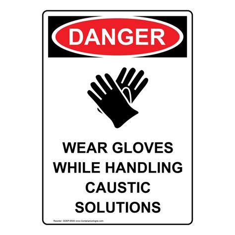 Vertical Wear Gloves While Handling Sign Osha Danger