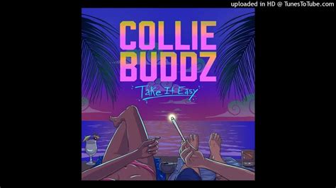 Collie Buddz Take It Easy Youtube