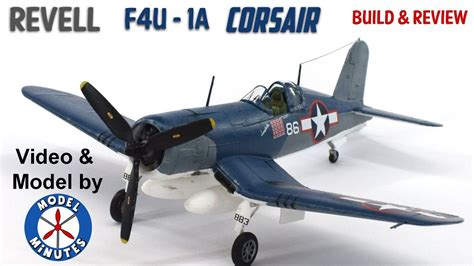 Revell Scale F U A Corsair Video By Model Minutes Youtube