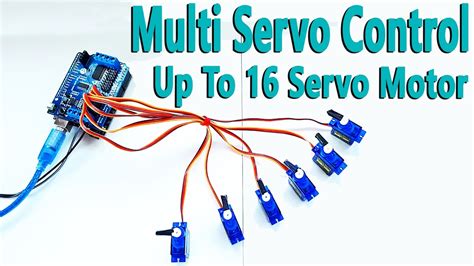 Arduino Tutorial Multi Servo Control Up To With Arduino Youtube