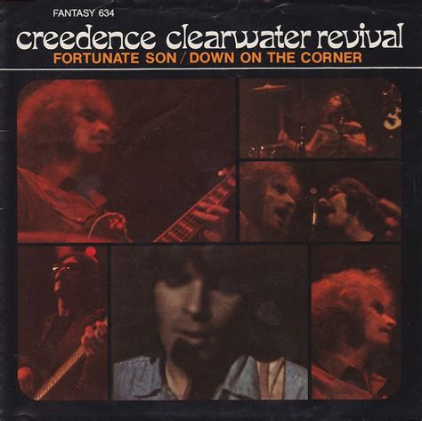 Fortunate Son Down On The Corner Creedence Clearwater Revival