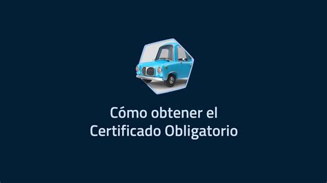 C Mo Obtener El Certificado Obligatorio En Asegurados Online Youtube