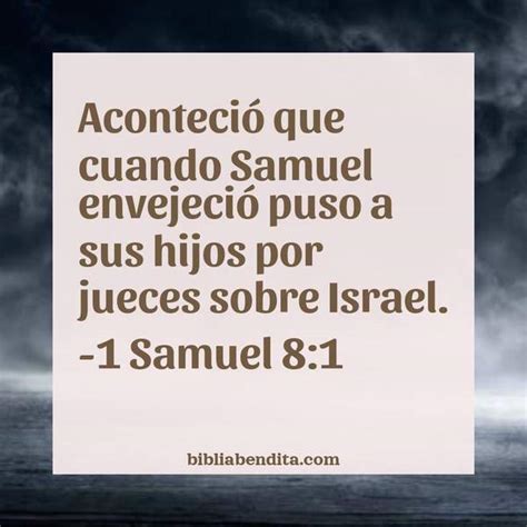 Explicaci N Samuel Aconteci Que Cuando Samuel Envejeci Puso A