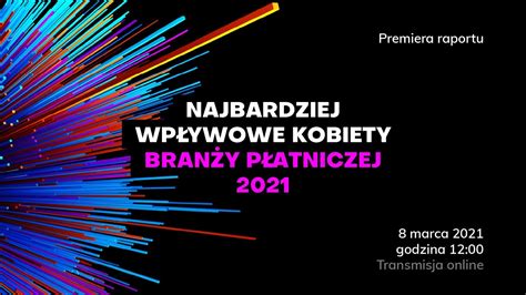 Najbardziej wpływowe kobiety branży płatniczej 2021 YouTube