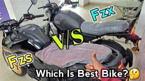 Yamaha Fzx Vs Yamaha Fzs V Comparison Fzx Vs Fzs V Which