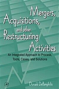 Mergers Acquisitions And Other Restructuring Activities An