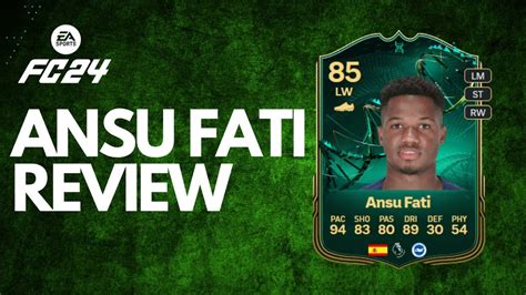 Ansu Fati Player Review Max Evo Card Eafc Youtube