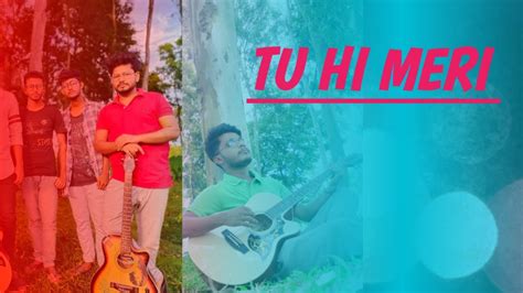 Tu Hi Meri Sab Hindi New Song Hindi Romantic Song Youtube