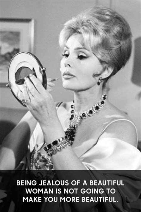 Zsa Zsa Gabor S Best Quotes Through The Years Zsa Zsa Gabor Zsa Zsa