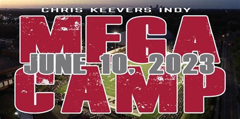 Chris Keevers Indy Mega Camp