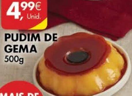 Promo O Pudim De Gema G Em Pingo Doce