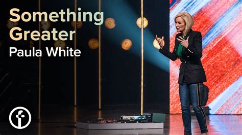 Something Greater Pastor Paula White YouTube