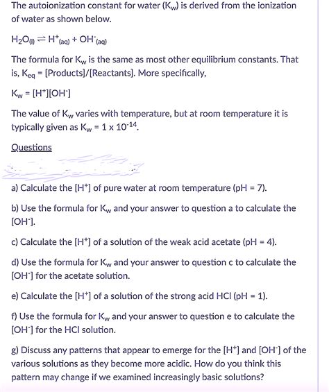 Solved The Autoionization Constant For Water Kw Is Derived From