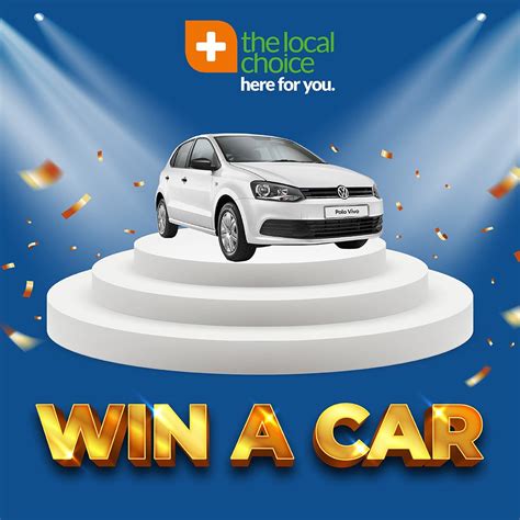 Win A Car With Your Choicecard And The Local Choice Pharmacy