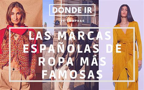 Las Marcas Españolas de Ropa más Famosas 2024