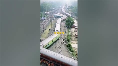 Odisha Train Accident 😢😢 Trainaccidentnews Odisha Accidentnews Trainaccidentnews Odisha