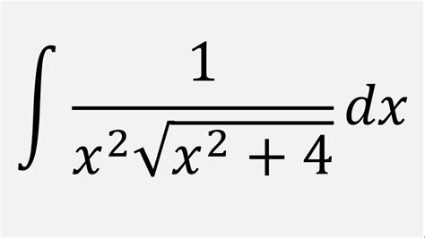 Integral Of 1 X 2 Sqrt X 2 4 Dx By Using Trigonometric