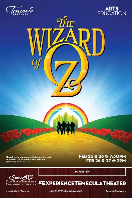 Tickets The Wizard Of Oz Old Town Temecula Community Theater