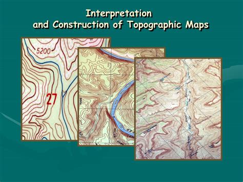 Ppt Interpretation And Construction Of Topographic Maps Powerpoint