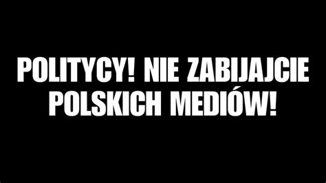 To nie obrona polskich mediów bo większość to zagraniczne korporacje