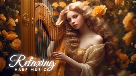 Hours Relaxing Harp Music Soothing Music For Stress Relief