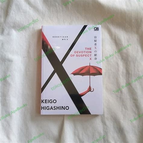 Jual Keigo Higashino Buku Kesetiaan Mr X Devotion Of Suspect X